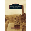 Miami and Erie Canal - Hardcover