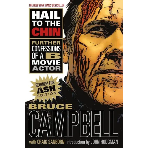 Hail to the Chin: Further Confessions of A B Movie Actor - Paperback