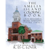 The Amelia Island Coloring Book: Color Fernandina's Historic Downtown Centre Street - Paperback