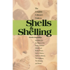 The Complete Collector's Guide to Shells & Shelling: Seashells for the Waters of the North American Atlantic and Pacific Oceans, Gulf of Mexico, Gulf - Paperback