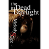 The Dead in Daylight - Paperback