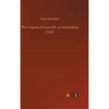 The Virginia Housewife: or Methodical Cook - Hardcover