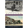 Remembering Pottstown: Historic Tales from a Pennsylvania Borough - Hardcover
