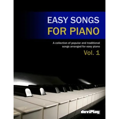 Easy Songs for Piano. Vol 1 - Paperback