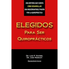 Elegidos Para Ser Quiroprácticos - Paperback