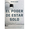 El Poder de Estar Solo - Paperback
