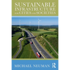 Sustainable Infrastructure for Cities and Societies - Paperback