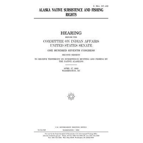 Alaska Native subsistence and fishing rights - Paperback