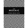 The Mosaic - Hardcover