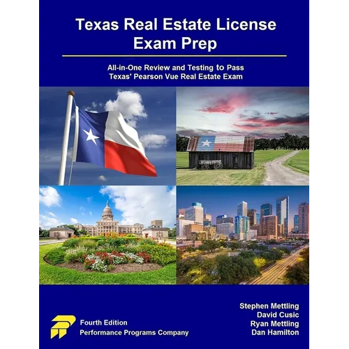 Texas Real Estate License Exam Prep: All-in-One Review and Testing to Pass Texas' Pearson Vue Real Estate Exam - Paperback