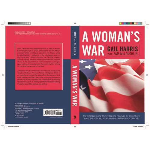 Woman's War: The Professional and Personal Journey of the Navy's First African American Female Intelligence Officer - Paperback