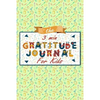 The 3 Minute Gratitude Journal for Kids: A Journal to Teach Children to Practice Gratitude and Mindfulness, Gratitude Journal For Kids - Paperback