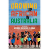 Growing Up African in Australia - Paperback