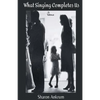 What Singing Completes Us - Paperback