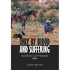 Only by Blood and Suffering: Regaining Lost Freedom - Paperback
