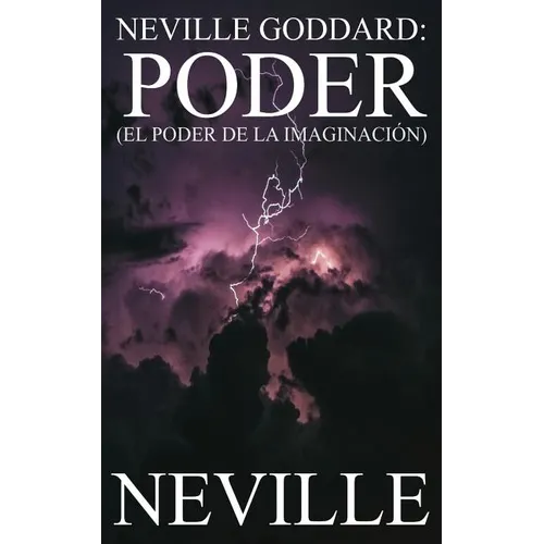 Neville Goddard: Poder - Paperback