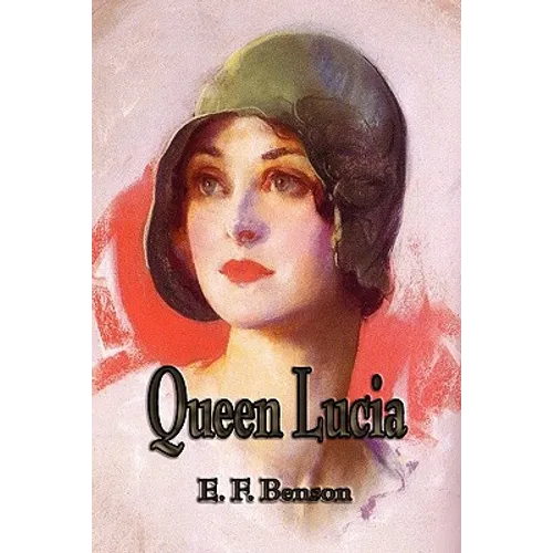 Queen Lucia - Paperback