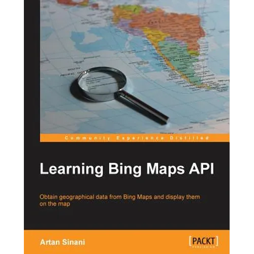 Learning Bing Maps API - Paperback