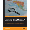 Learning Bing Maps API - Paperback