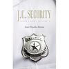 J.C. Security: Jesus Christ Security - Paperback