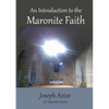 An Introduction to the Maronite Faith - Paperback