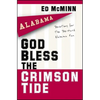 God Bless the Crimson Tide - Paperback