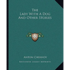 The Lady With A Dog And Other Stories - Paperback