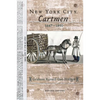 New York City Cartmen, 1667-1850 - Paperback