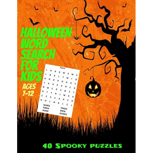 Halloween Word Search for Kids Ages 7-12: Spooky and Fun Halloween Word Find Puzzle Book for Kids - 40 Seperate Full Page Puzzles with All Solutions I - Paperback