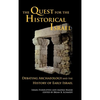 The Quest for the Historical Israel: Debating Archaeology and the History of Early Israel - Hardcover