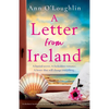 A Letter from Ireland: An absolutely heartbreaking page-turner about families, secrets and unbreakable friendships - Paperback