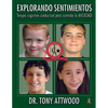Explorando Sentimientos / Exploring Feelings: Terapia Cognitivo-Conductual Para Controlar La Ansiedad / Cognitive Behaviour Therapy to Manage Anxiety - Paperback