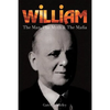 William: The Man, The Myth & The Mafia - Paperback