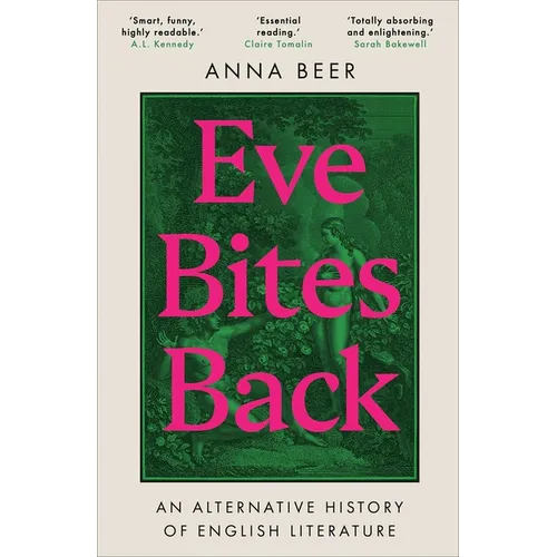 Eve Bites Back: An Alternative History of English Literature - Paperback