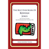 The Best Ever Book of Kenyan Jokes: Lots and Lots of Jokes Specially Repurposed for You-Know-Who - Paperback