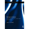 Barriers to Inclusion: Special Education in the United States and Germany - Paperback