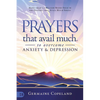 Prayers that Avail Much to Overcome Anxiety and Depression - Paperback