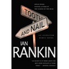 Tooth and Nail: An Inspector Rebus Novel - Paperback