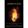 Horse Flesh - Paperback