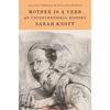 Mother Is a Verb: An Unconventional History - Paperback