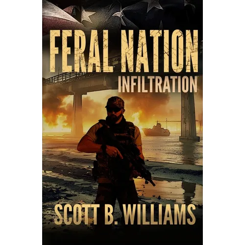 Feral Nation - Infiltration - Paperback