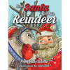 How Santa Got His Reindeer - Hardcover