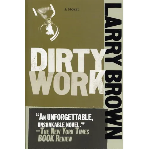 Dirty Work - Paperback