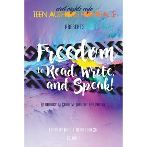 Civil Rights Cafe Teen Authors for Peace: Freedom to Read, Write and Speak(Full Color Version) - Paperback