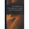 The Spiritual Guidance of Man and of Mankind - Paperback
