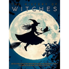 The History of Witches: An Illustrated Guide from Witchcraft Beginnings to Neo-Paganism, Warlocks and Wicca Culture - Hardcover