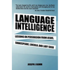 Language Intelligence: Lessons on persuasion from Jesus, Shakespeare, Lincoln, and Lady Gaga - Paperback