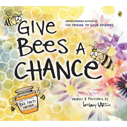 Give Bees a Chance - Paperback