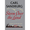 Storm Over the Land: A Profile of the Civil War (Taken Mainly from Abraham Lincoln: The War Years - Paperback