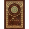 Martin Chuzzlewit (Royal Collector's Edition) (Case Laminate Hardcover with Jacket) - Hardcover